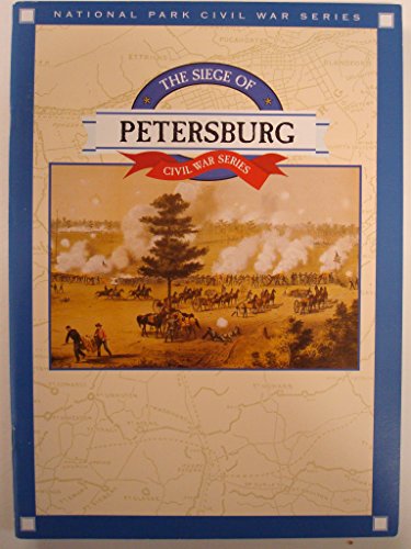 Beispielbild fr The Siege of Petersburg zum Verkauf von St Vincent de Paul of Lane County