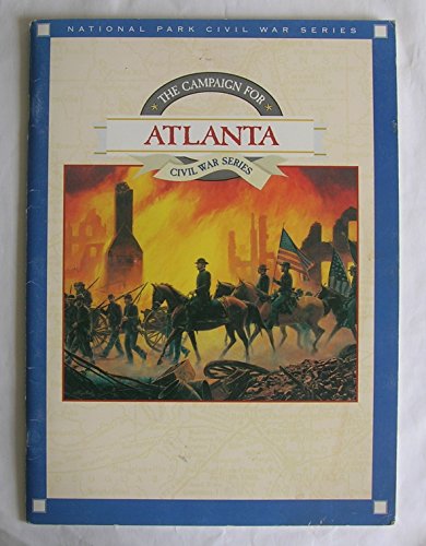 Imagen de archivo de The campaign for Atlanta (Civil War series) a la venta por HPB-Ruby