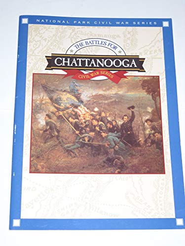 Stock image for The battles for Chattanooga (Civil War series) for sale by Wonder Book