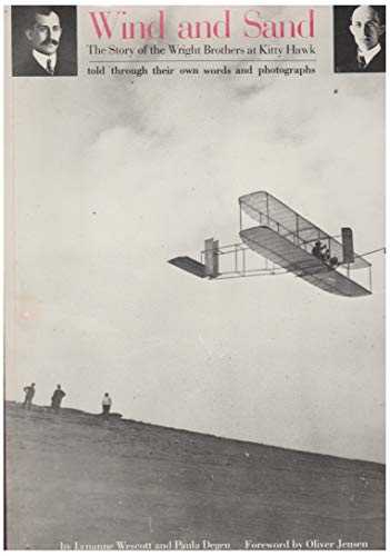 Stock image for Wind and Sand : The Story of the Wright Brothers at Kitty Hawk for sale by ThriftBooks-Dallas