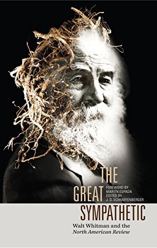 Stock image for The Great Sympathetic: Walt Whitman and the North American Review for sale by Magers and Quinn Booksellers