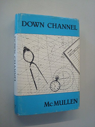 Stock image for Down Channel for sale by Squeaky Trees Books