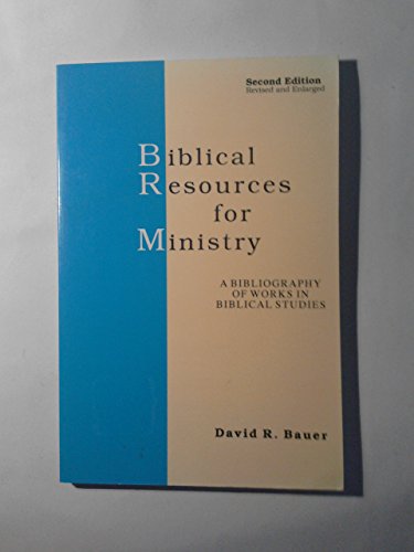 Imagen de archivo de Biblical Resources for Ministry: A Bibliography of Works in Biblical Studies a la venta por ThriftBooks-Atlanta