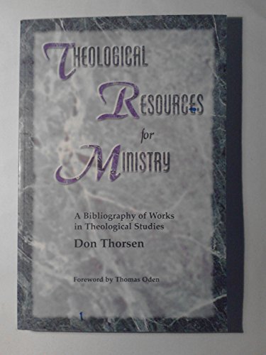Imagen de archivo de Theological Resources for Ministry: A Bibliography of Works in the Theological Studies a la venta por ThriftBooks-Atlanta