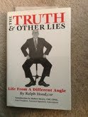 9780916039103: The Truth & Other Lies: Life from a Different Angle