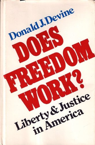 Imagen de archivo de DOES FREEDOM WORK?-NOB-OP a la venta por HPB-Red