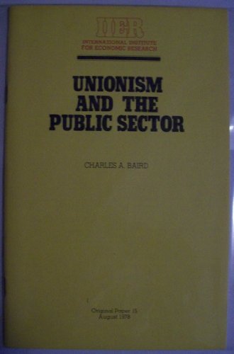 Stock image for Unionism and the Public Sector. Original Paper 15. August 1978 for sale by Zubal-Books, Since 1961