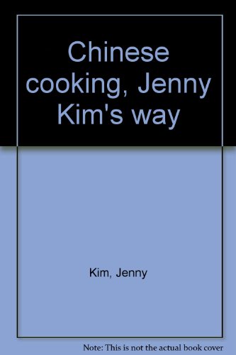 9780916076290: Chinese cooking, Jenny Kim's way