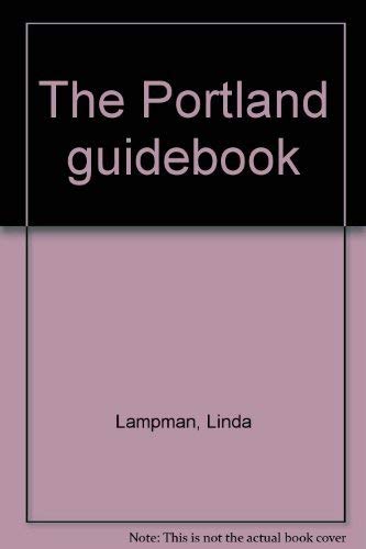 Stock image for The Portland Guidebook for sale by SecondSale