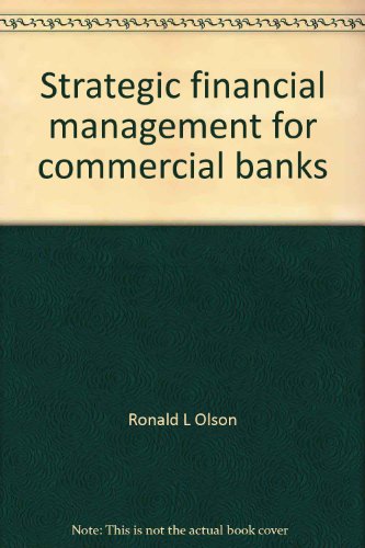 Stock image for Strategic financial management for commercial banks for sale by Better World Books: West