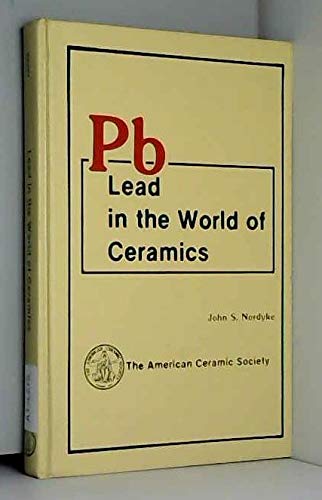 Imagen de archivo de Lead in the World of Ceramics a la venta por PsychoBabel & Skoob Books
