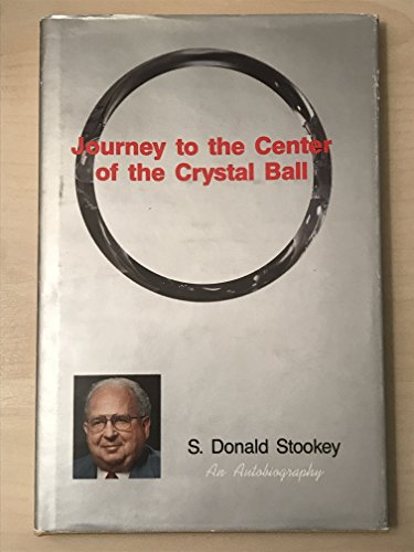 Stock image for Journey to the Center of the Crystal Ball An Autobiography for sale by Frost Pocket Farm - IOBA