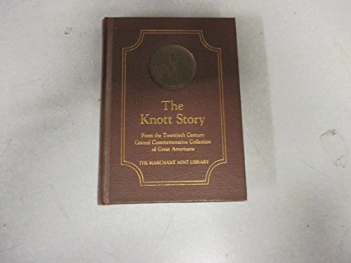 Stock image for The Knott Story for sale by ThriftBooks-Atlanta