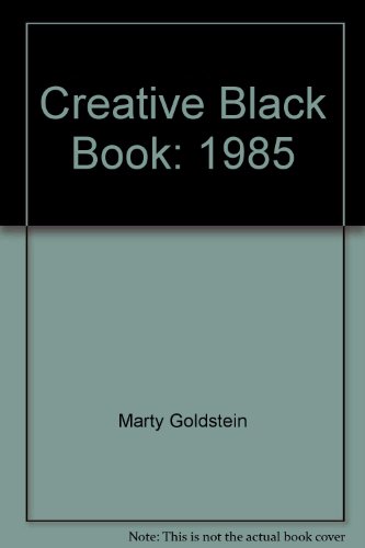 Stock image for Creative Black Book: 1985 for sale by SecondSale