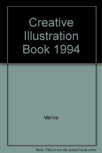Stock image for Creative Illustration Book 1994 for sale by Housing Works Online Bookstore