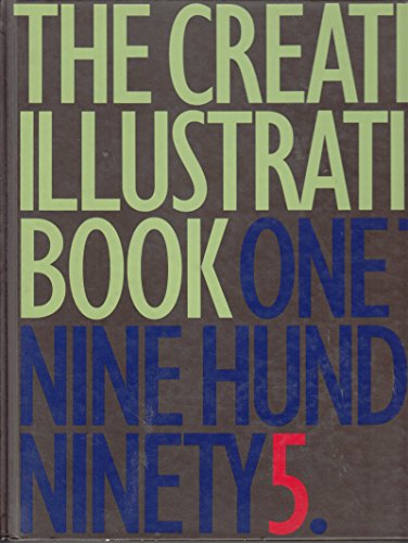 Stock image for The Creative Illustration Book 1995 for sale by Top Notch Books