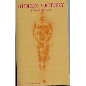 Stock image for Hidden Victory: A Novel of Jesus for sale by Firefly Bookstore