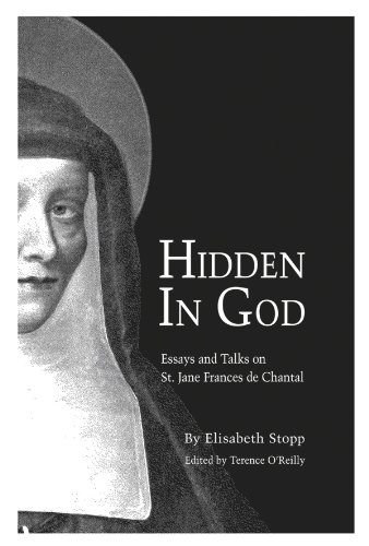 Imagen de archivo de Hidden in God: Essays and Talks on St. Jane Frances de Chantal a la venta por Books Unplugged