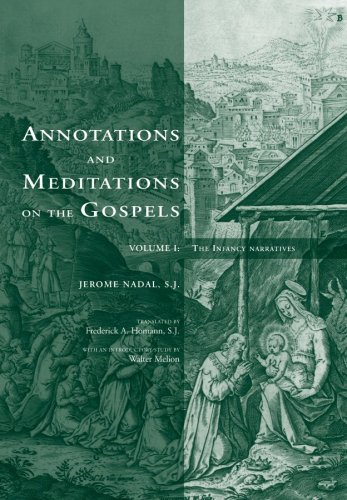 Beispielbild fr Annotations and Meditations on the Gospels: The Infancy Narratives zum Verkauf von Save With Sam