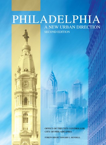 9780916101534: Philadelphia: A New Urban Direction