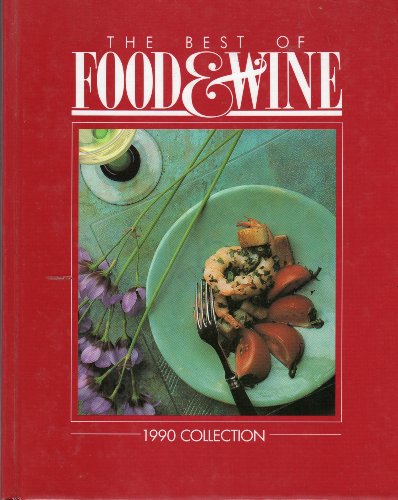 The Best of Food & Wine