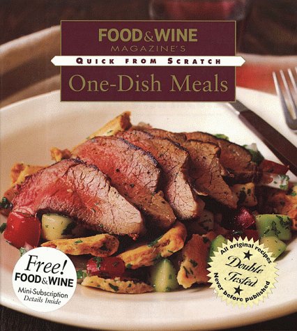 Beispielbild fr Quick From Scratch One-Dish Meals zum Verkauf von Your Online Bookstore