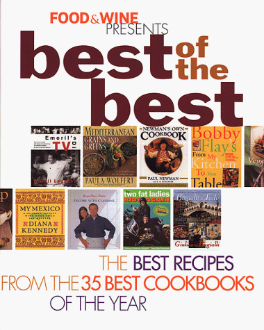 Stock image for Food & Wine Magazine's Best of the Best for sale by Reliant Bookstore