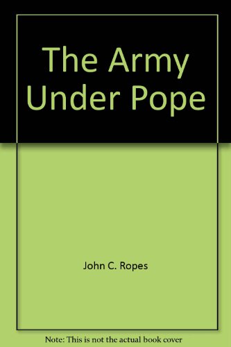 Imagen de archivo de The Army Under Pope, a la venta por Sutton Books