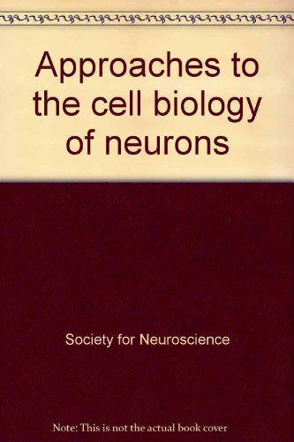 Imagen de archivo de Approaches to the Cell Biology of Neurons a la venta por Peace of Mind Bookstore