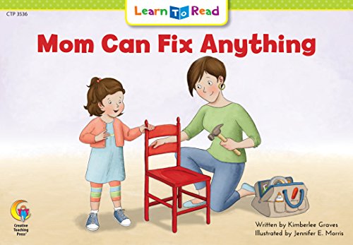 9780916119461: Mom Can Fix Anything (Emergent Reader Science; Level 2)