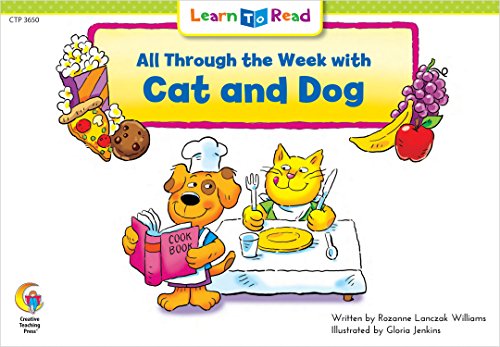 Stock image for All Through the Week with Cat and Dog (Learn to Read Fun and Fantasy) for sale by SecondSale