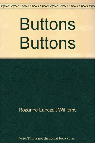 Stock image for Buttons Buttons, Learn To Read, Read To Learn Science Series: Big Book Softcover (1995 Copyright) for sale by ~Bookworksonline~