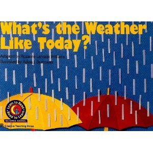 9780916119805: What's the Weather Like Today?