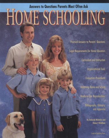 9780916119843: Home Schooling: Answers to Questions Parents Most Often Ask