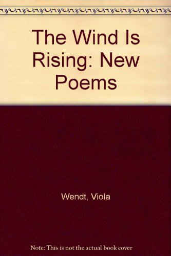 Imagen de archivo de The Wind Is Rising: New Poems a la venta por HPB Inc.