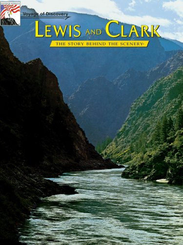 9780916122508: Lewis and Clark: Voyage of Discovery (Story Behind the Scenery)