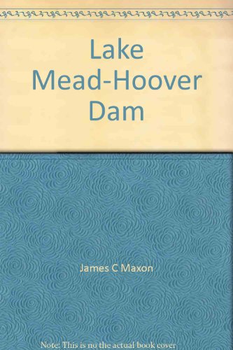 9780916122621: Lake Mead-Hoover Dam (The Story behind the scenery)