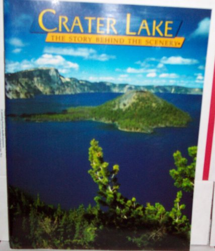 9780916122799: Crater Lake (Discover America: National Parks: The Story Behind the Scenery) [Idioma Ingls]