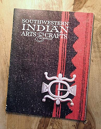 Imagen de archivo de Southwestern Indian Arts & Crafts a la venta por Wonder Book