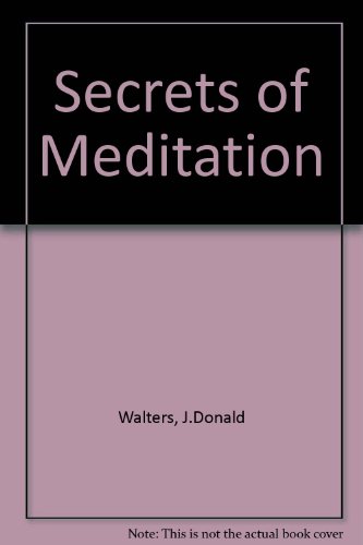 Beispielbild fr Secrets of Meditation zum Verkauf von Wonder Book