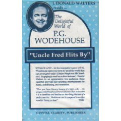 Uncle Fred Flits by (The Delightful World of P.G. Wodehouse) (9780916124892) by P. G. Wodehouse