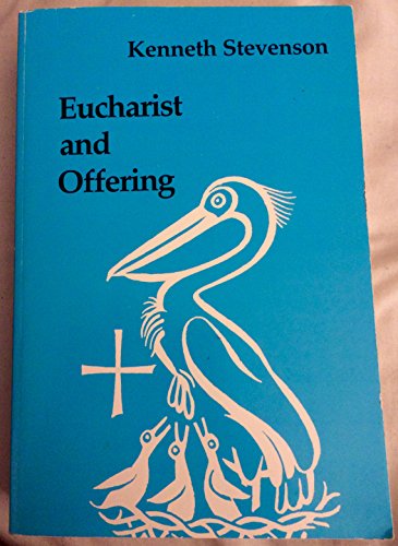 Beispielbild fr Eucharist and Offering zum Verkauf von Better World Books