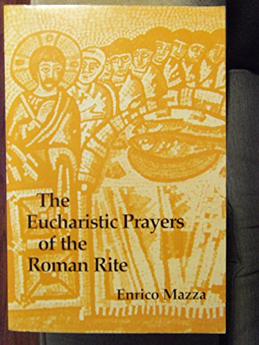 Stock image for Eucharistic Prayers of the Roman Rite for sale by Better World Books