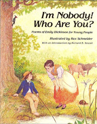 Stock image for I'm Nobody! Who Are You?: Poems of Emily Dickinson for Children (Poetry for Young People Series) for sale by Pro Quo Books