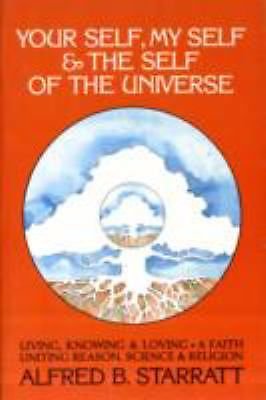 Beispielbild fr Your Self, My Self & The Self of The Universe zum Verkauf von Books From California