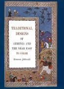 Beispielbild fr Traditional Designs of Armenia and the Near East zum Verkauf von Better World Books