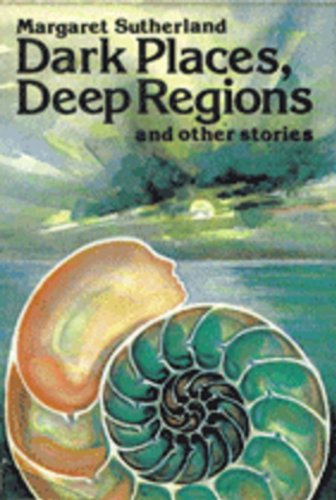 Stock image for Dark Places, Deep Regions, and Other Stories for sale by Next Chapter Books SC, LLC