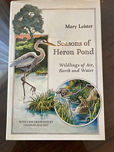 Stock image for Seasons of Heron Pond Wildling for sale by SecondSale