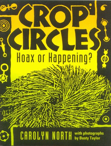 Stock image for CROP CIRCLES Hoax or Happening? for sale by marvin granlund