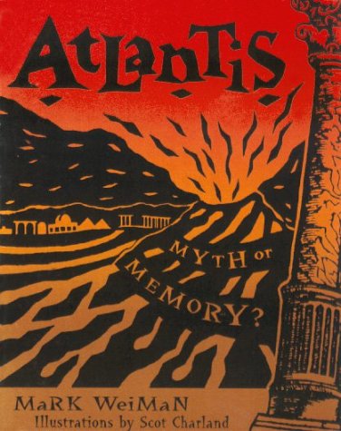 Atlantis: Myth or Memory?